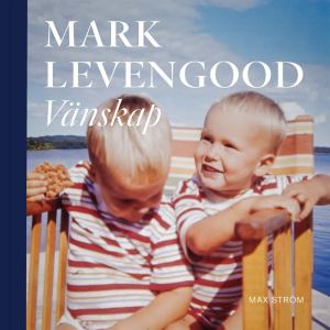 mark levengood vänskap bok